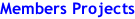 Members Projects